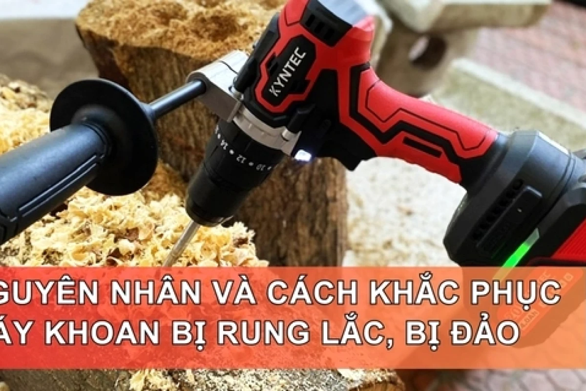 Cách sửa máy khoan rung hiệu quả giúp máy vận hành êm ái năm 2026