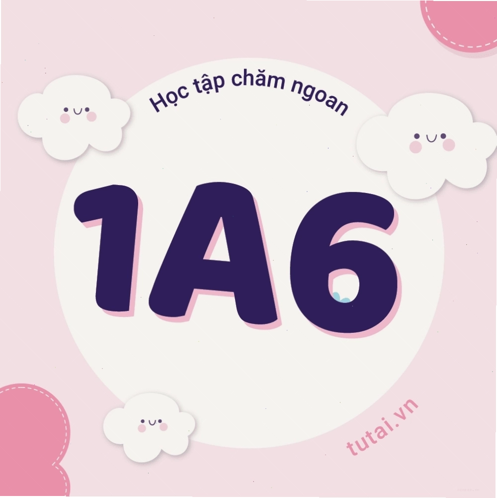 Ảnh đại diện lớp 1A6