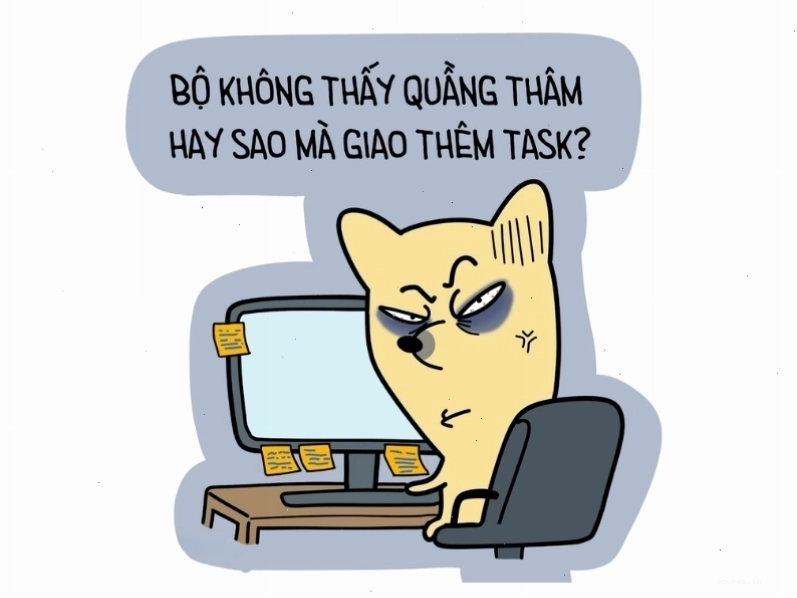 Ảnh meme hài hước về việc giao thêm việc khi đã mệt mỏi