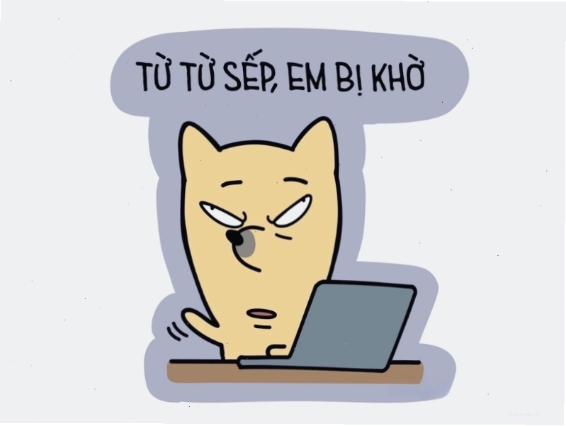 Meme 'từ từ sếp, em bị khờ' thể hiện sự bối rối