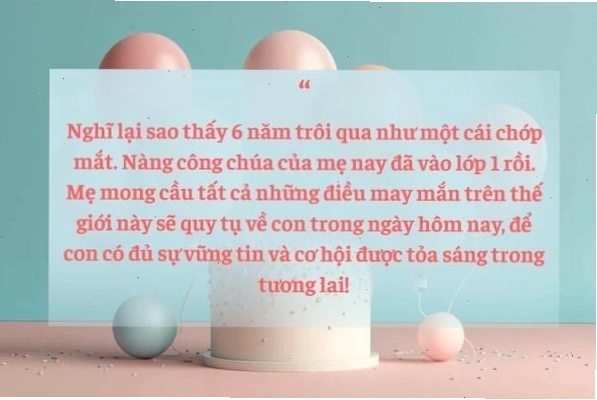 Những lời phát biểu chúc sinh nhật con gái 6 tuổi đầy tình cảm