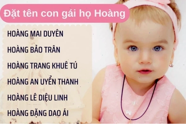 Tên hay cho bé gái họ Hoàng hoặc Huỳnh