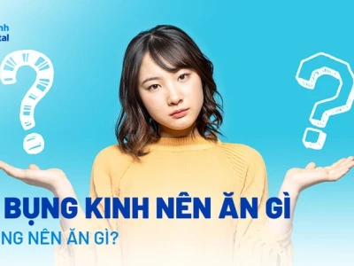 Con gái đến tháng nên ăn gì để giảm đau và khó chịu