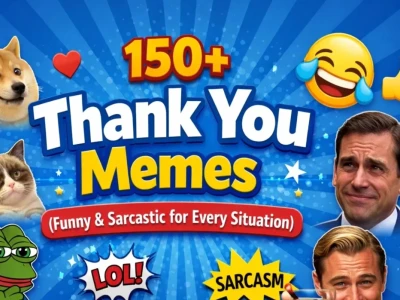 Những Meme Cảm Ơn Hài Hước Nhất Năm 2026