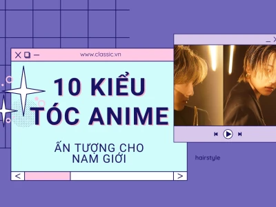 Top kiểu tóc Anime nam cuốn hút và ấn tượng ngoài đời